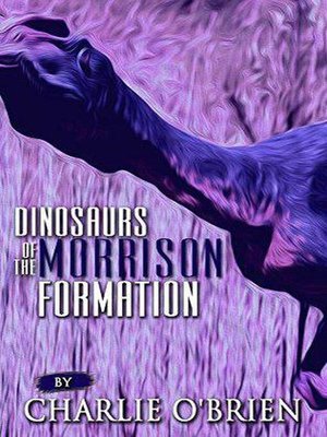 cover image of Dinosaurs of the Morrison Formation